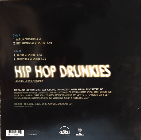 Tha Alkaholiks Featuring Ol' Dirty Bastard - Hip Hop Drunkies | Loud Records (07863-64881-1) - 2
