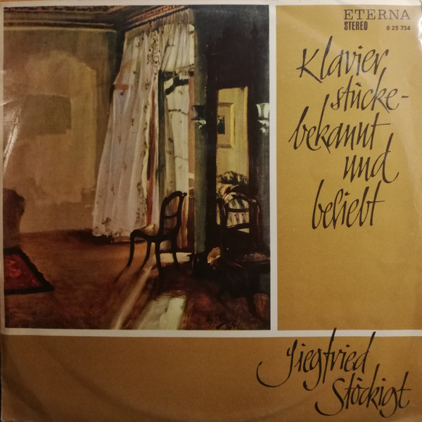 Siegfried Stöckigt - Klavierstücke - Bekannt Und Beliebt | ETERNA (8 25 734)