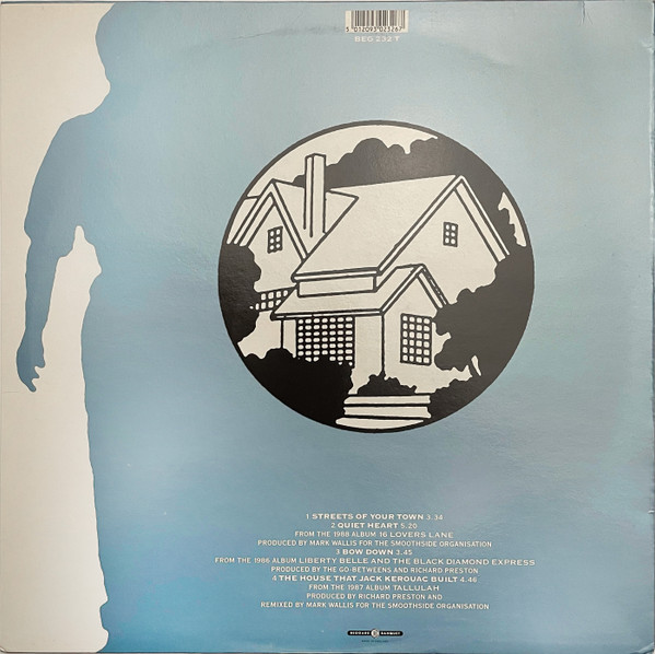 The Go-Betweens - Streets Of Your Town | Beggars Banquet (BEG 232 T) - 2 The Go-Betweens - Streets Of Your Town | Beggars Banquet (BEG 232 T) - 2