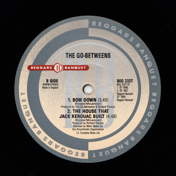 The Go-Betweens - Streets Of Your Town | Beggars Banquet (BEG 232 T) - 4 The Go-Betweens - Streets Of Your Town | Beggars Banquet (BEG 232 T) - 4