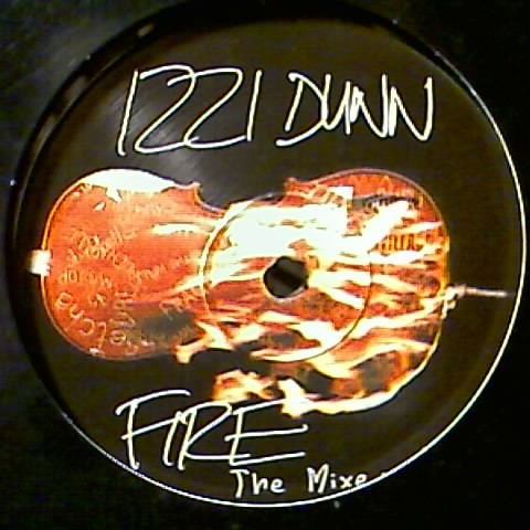 Izzi Dunn - Fire - The Mixes | FireWorX (FWX1202) - main