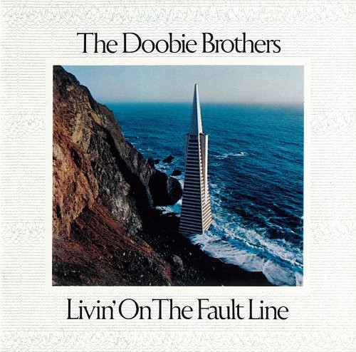 The Doobie Brothers - Livin' On The Fault Line | Warner Bros. Records (56383)