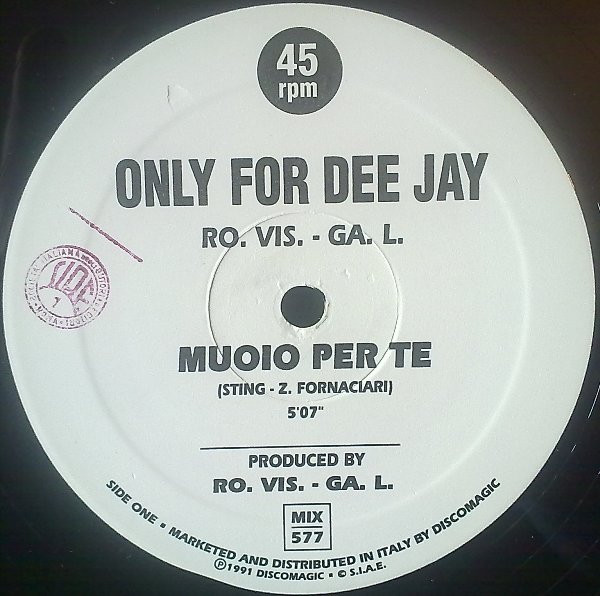 Ro. Vis. - Ga. L. - Muoio Per Te / Mad About You | Discomagic Records (MIX 577) Ro. Vis. - Ga. L. - Muoio Per Te / Mad About You | Discomagic Records (MIX 577)