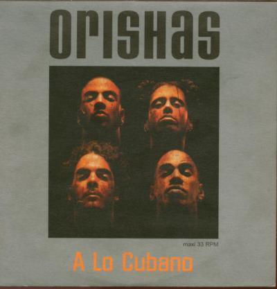 Orishas - A Lo Cubano | EMI (7243 8 88845 6 3) - main