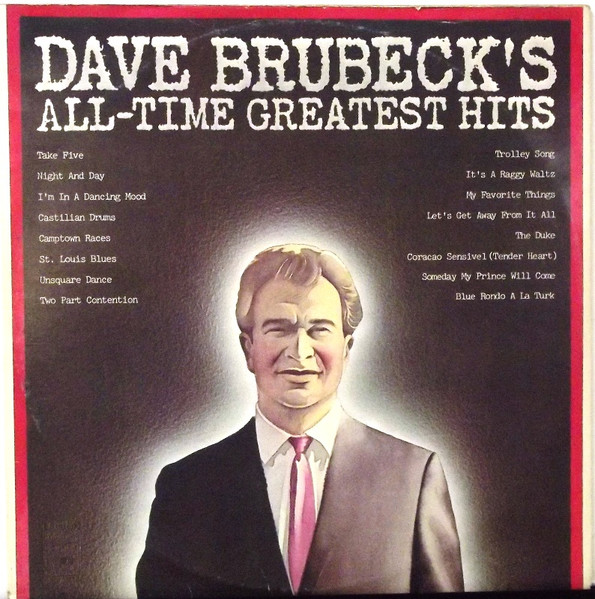 Dave Brubeck - Dave Brubeck's All-Time Greatest Hits | CBS (S2BP 220153) - main