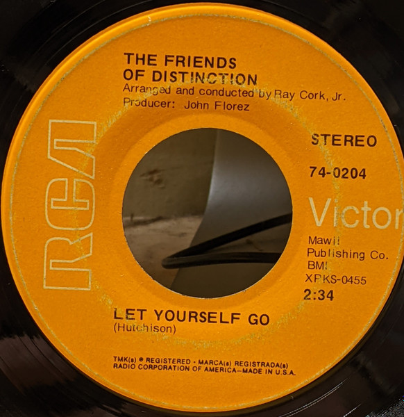 The Friends Of Distinction - Let Yourself Go / Going In Circles | RCA Victor (74-0204)
