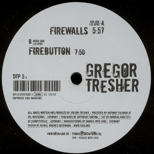 Gregor Tresher - Firewalls / Firebutton | Datapunk (DTP 5-6)