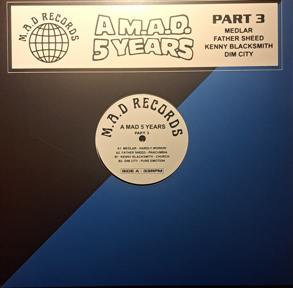 Various - A M.A.D 5 YEARS Part 3 | M.A.D Records (MAD014.3) - main