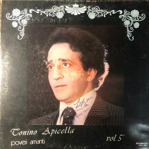 Tonino Apicella - Poveri Amanti Vol.5 | Scugnizzo (LPSC 307)