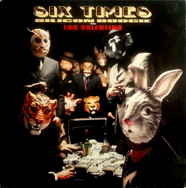 Silicon Boogie - Six Times | Bossley Recordz (SPE002)