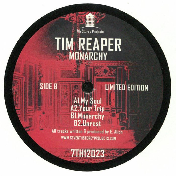 Tim Reaper - Monarchy | 7th Storey Projects (7TH12023)