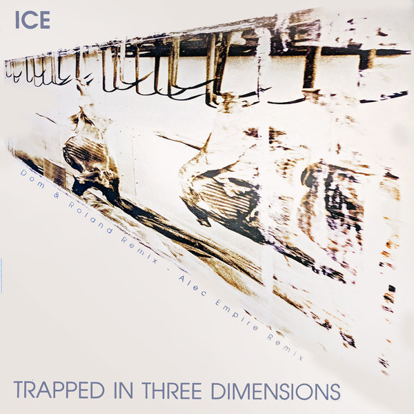 Ice - Trapped In Three Dimensions | Morpheus Records (MORPH 002 EP) - main