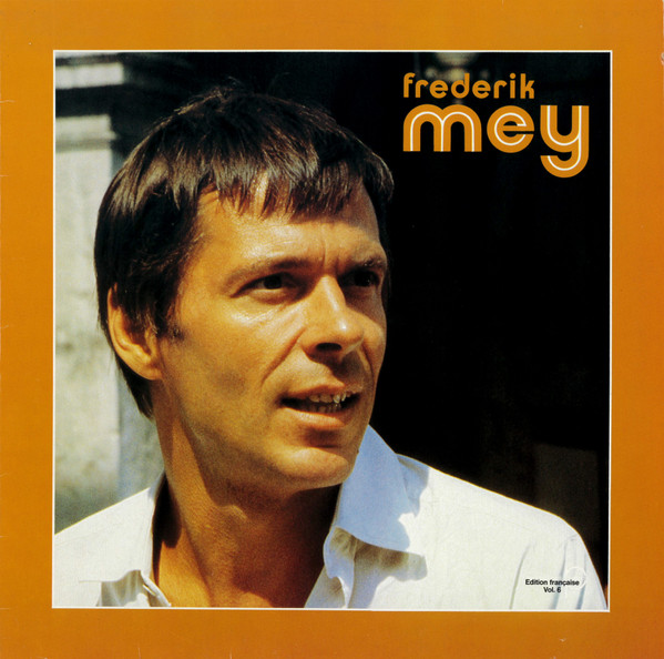 Frederik Mey - Edition Française Vol. 6 | Intercord (INT 160.188)