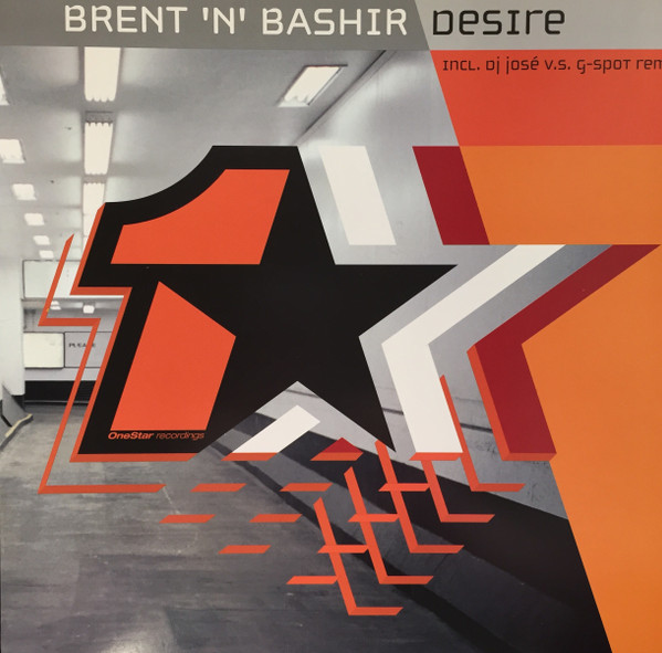 Brent 'N' Bashir - Desire | OneStar Recordings (OST 005)