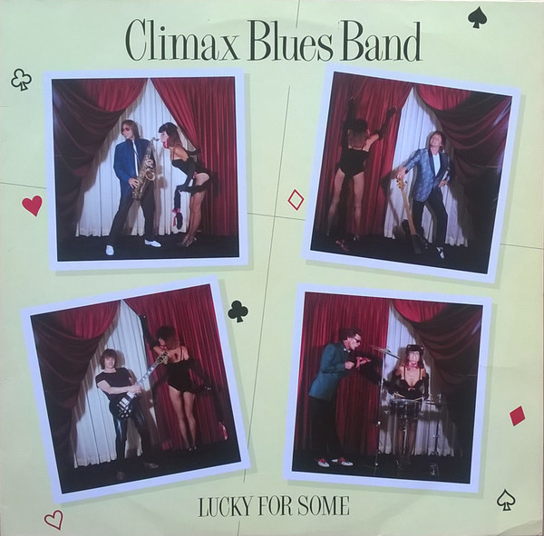 Climax Blues Band - Lucky For Some | Warner Bros. Records (WB 56962) Climax Blues Band - Lucky For Some | Warner Bros. Records (WB 56962)