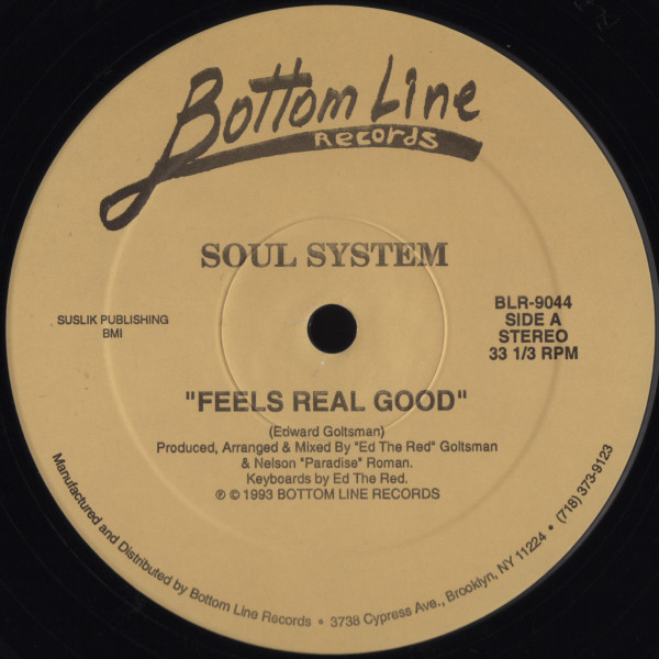 Soul System - Feels Real Good / Sweet Paradox | Bottom Line Records (BLR-9044) - main