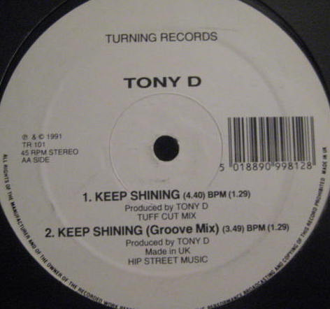 Tony D - Keep On Shining | Turning Records (TR 101)