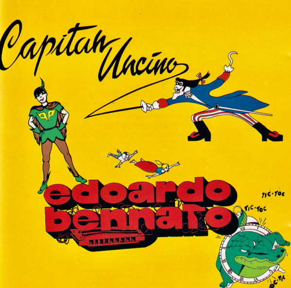 Edoardo Bennato - Capitan Uncino | Ricordi (CDMRL 6451) - main