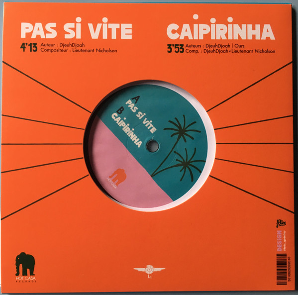 Djeuhdjoah  &  Lieutenant Nicholson - Pas Si Vite | Hot Casa Records (HC75S)
