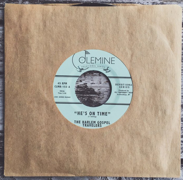 The Harlem Gospel Travelers - He's On Time | Colemine Records (CLMN 153) - main