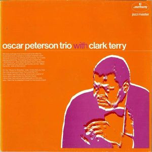 The Oscar Peterson Trio With Clark Terry - Oscar Peterson Trio With Clark Terry | Mercury (6336 342)