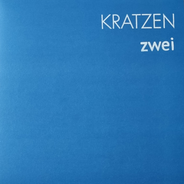 Kratzen - Zwei | Not On Label (Kratzen Self-released) (none)