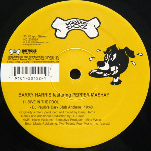 Barry Harris Featuring Pepper Mashay - Dive In The Pool | Nervous Dog Records (ND 20452)