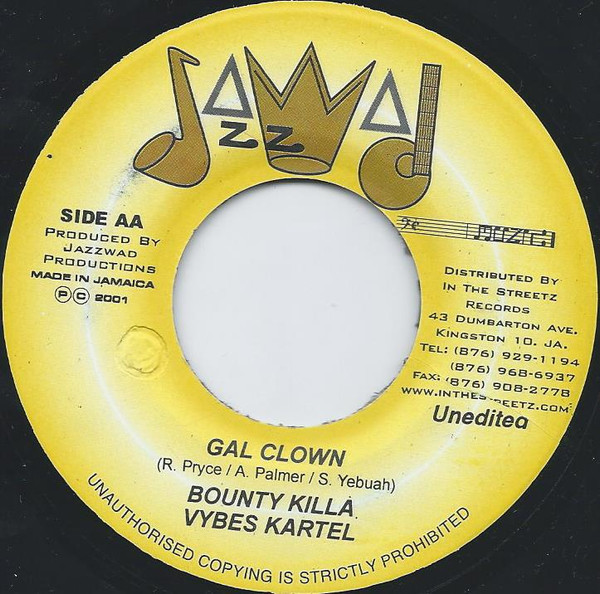 Bounty Killer / Vybz Kartel - Gal Clown | Jazzwad (none) - 2