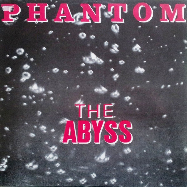 Phantom - The Abyss | ZYX Records (ZYX 6749-12)