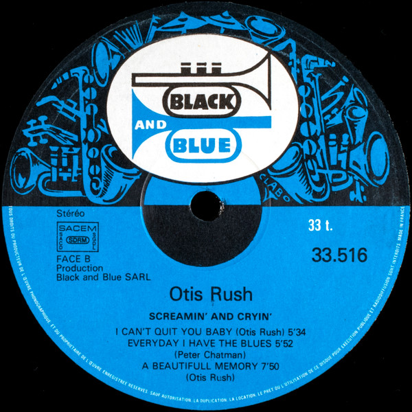 Otis Rush - Screamin' And Cryin' | Black And Blue (33.516) - 4