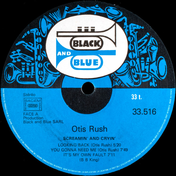 Otis Rush - Screamin' And Cryin' | Black And Blue (33.516) - 3