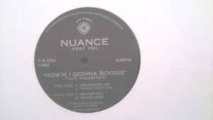 Nuance - How'm I Gonna Boogie | Time Is Right (TIR 004)