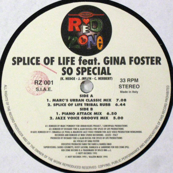 Splice Of Life Featuring Gina Foster - So Special | Red Zone Records (RZ 001) - 2
