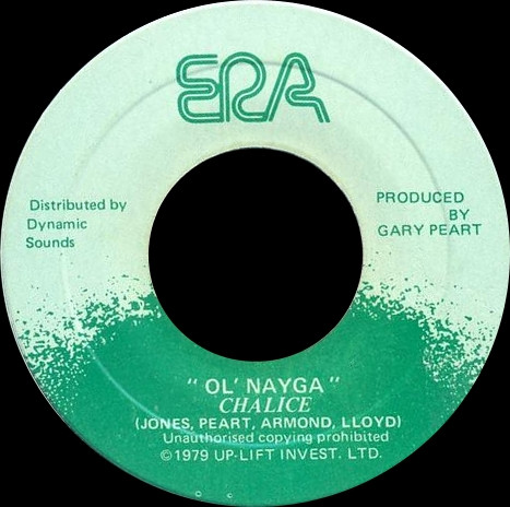 Chalice - Ol' Nayga / Ol' Nayga (Part 2) | ERA (none) - main