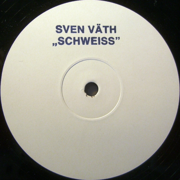 Sven Väth - Schweiss | Not On Label (none) - main