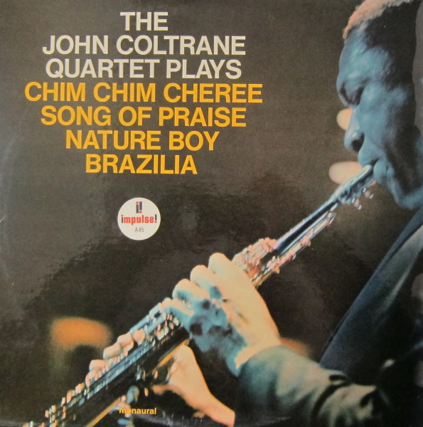 The John Coltrane Quartet - The John Coltrane Quartet Plays | Impulse! (A-85) - 2