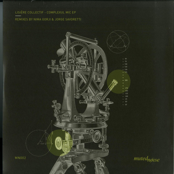 Lisière Collectif - Complexul Mic EP | Muted Noise (MN002) - main Lisière Collectif - Complexul Mic EP | Muted Noise (MN002) - main