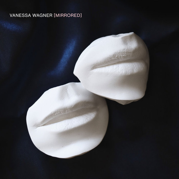 Vanessa Wagner - Mirrored | InFiné (iF1077LP)