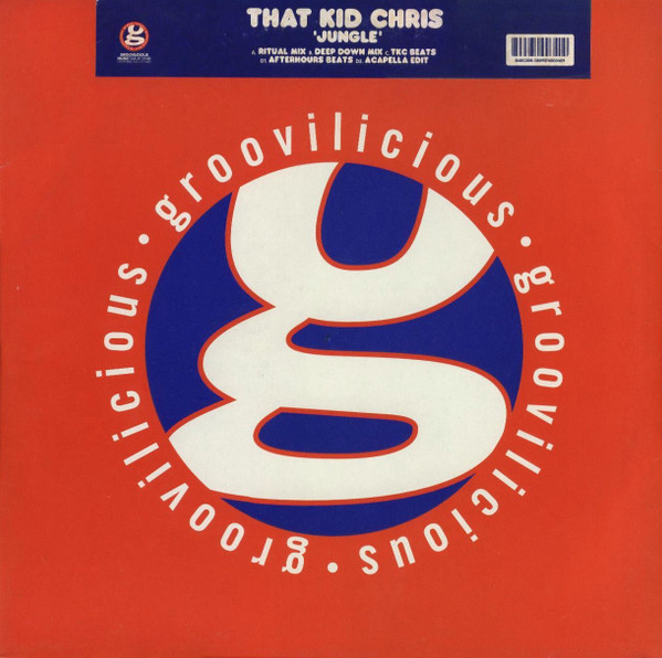 That Kid Chris - Jungle | Groovilicious (GMUK1204D)
