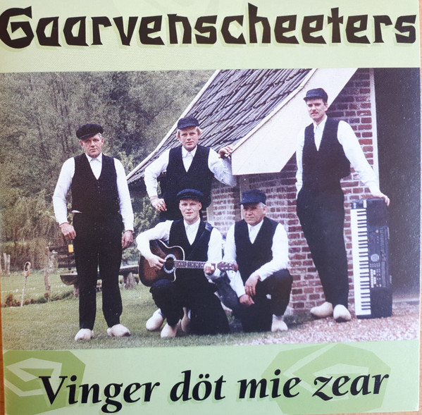 Gaarvenscheeters - Vinger Döt Mie Zeer | Vinyl 45 Records (VR-22-311)