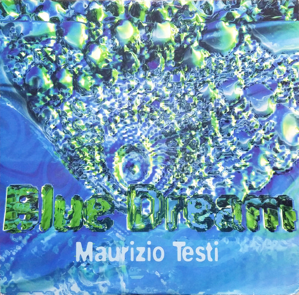Maurizio Testi - Blue Dream | In Lite (INR 995-011)
