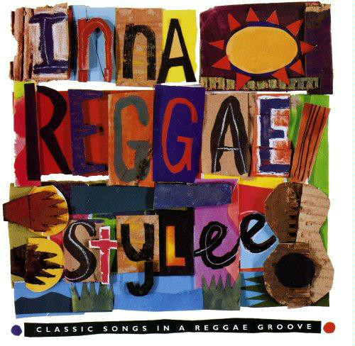 Various - Inna Reggae Stylee - Classic Songs In A Reggae Groove | EMI Records (CDP-530689)