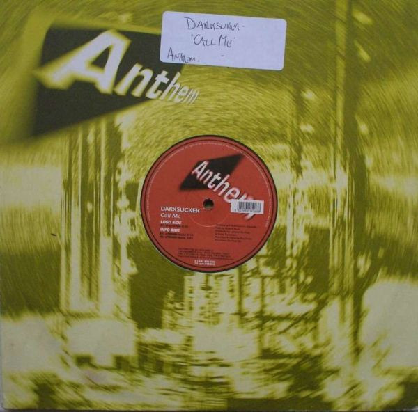 Darksucker - Call Me | Anthem (ATH 070)