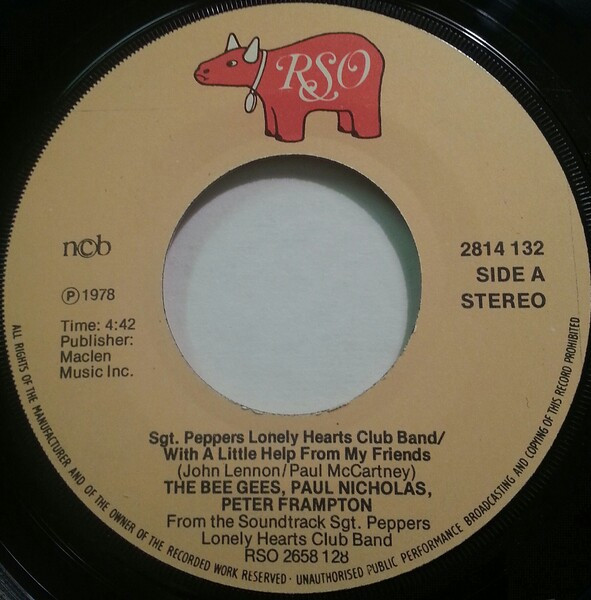 Bee Gees , Peter Frampton - Sgt. Pepper's Lonely Hearts Club Band / With A Little Help From My Friends | RSO (2814 132) - 3