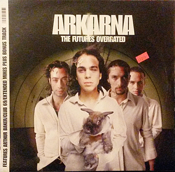 Arkarna - The Future's Overrated | WEA (WEA 155T) Arkarna - The Future's Overrated | WEA (WEA 155T)