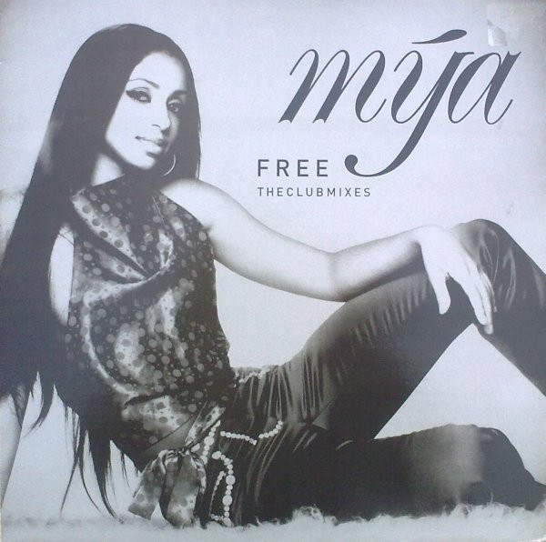 Mya - Free | Interscope Records (497 504-1) Mya - Free | Interscope Records (497 504-1)