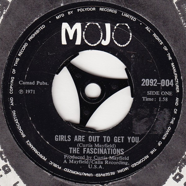 The Fascinations - Girls Are Out To Get You | Mojo (2092-004) - 2