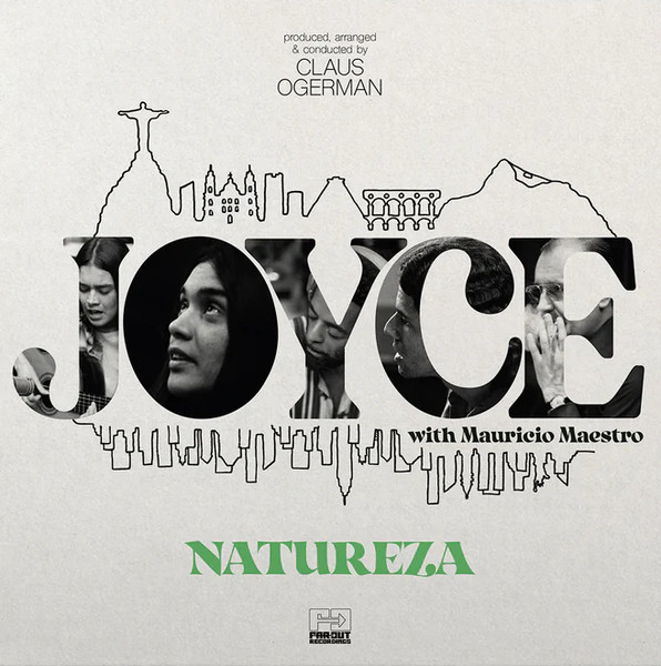 Joyce With Mauricio Maestro - Natureza | Far Out Recordings (FARO234LP)