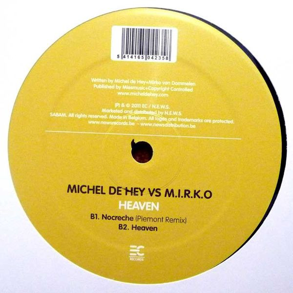 Michel De Hey Vs M.I.R.K.O. - Heaven | EC Records (EC.089) - 2
