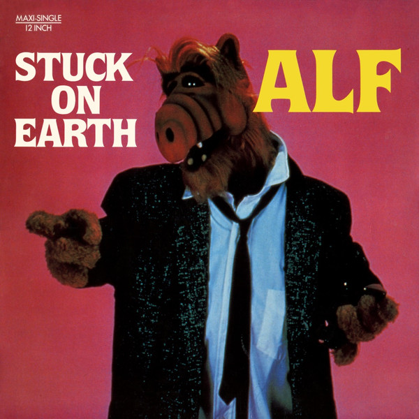 ALF - Stuck On Earth | RCA (PT 41664)